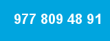 977 809 48 91